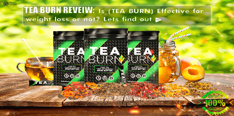 tea burn reviews